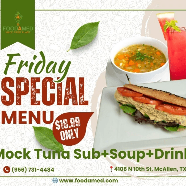 Friday - Mock Tuna Sub (6 inch) + small soup + Drink.