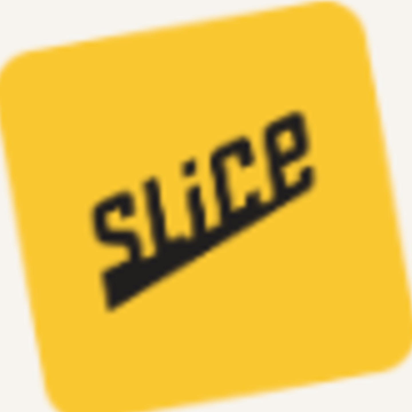 Slice