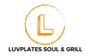 LuvPlates Soul & Grill