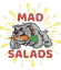 Mad Salads