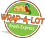 WRAP - A - LOT Fresh Express