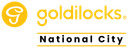 Goldilocks National City