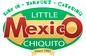 Little Mexico Chiquito