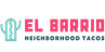 El Barrio Neighborhood Tacos