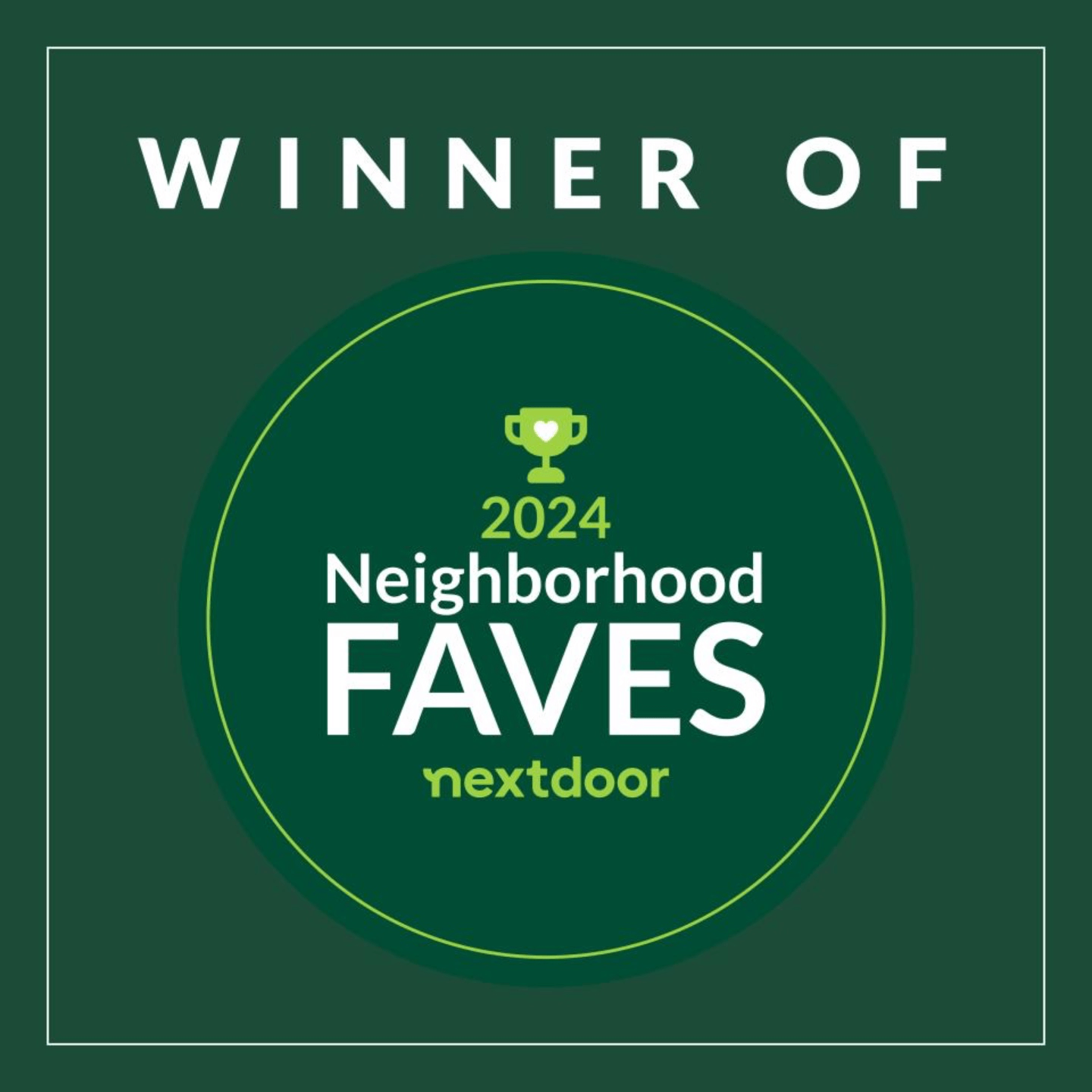 Voted Neighborhood Fave Again!