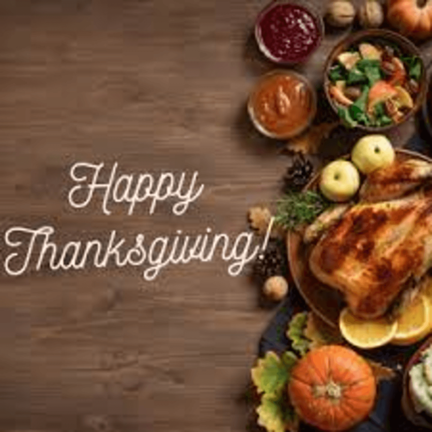 We are Closed 11/27 - 11/29