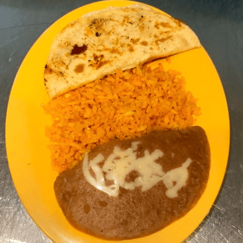 Cheese Quesadilla, Rice and Beans.