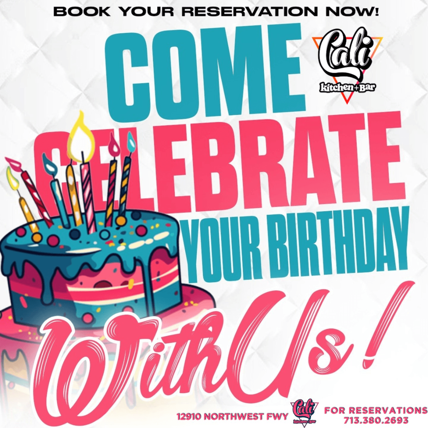 Celebrate Your Birthday at CALI HTX 🎉