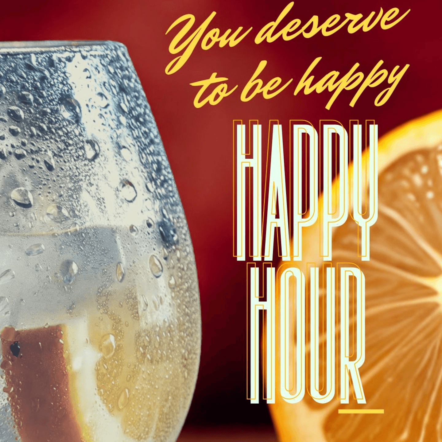 Happy Hour, Happy Vibes!