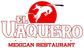 El Vaquero Mexican Restaurant
