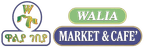 Walia Market & Cafe