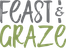 Feast and Graze