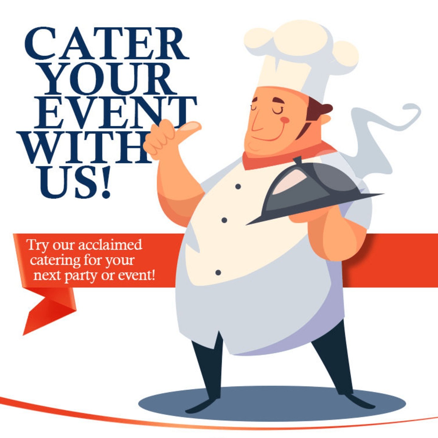 Did You Know We Do Catering?