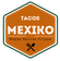 Tacos Mexiko Restaurant