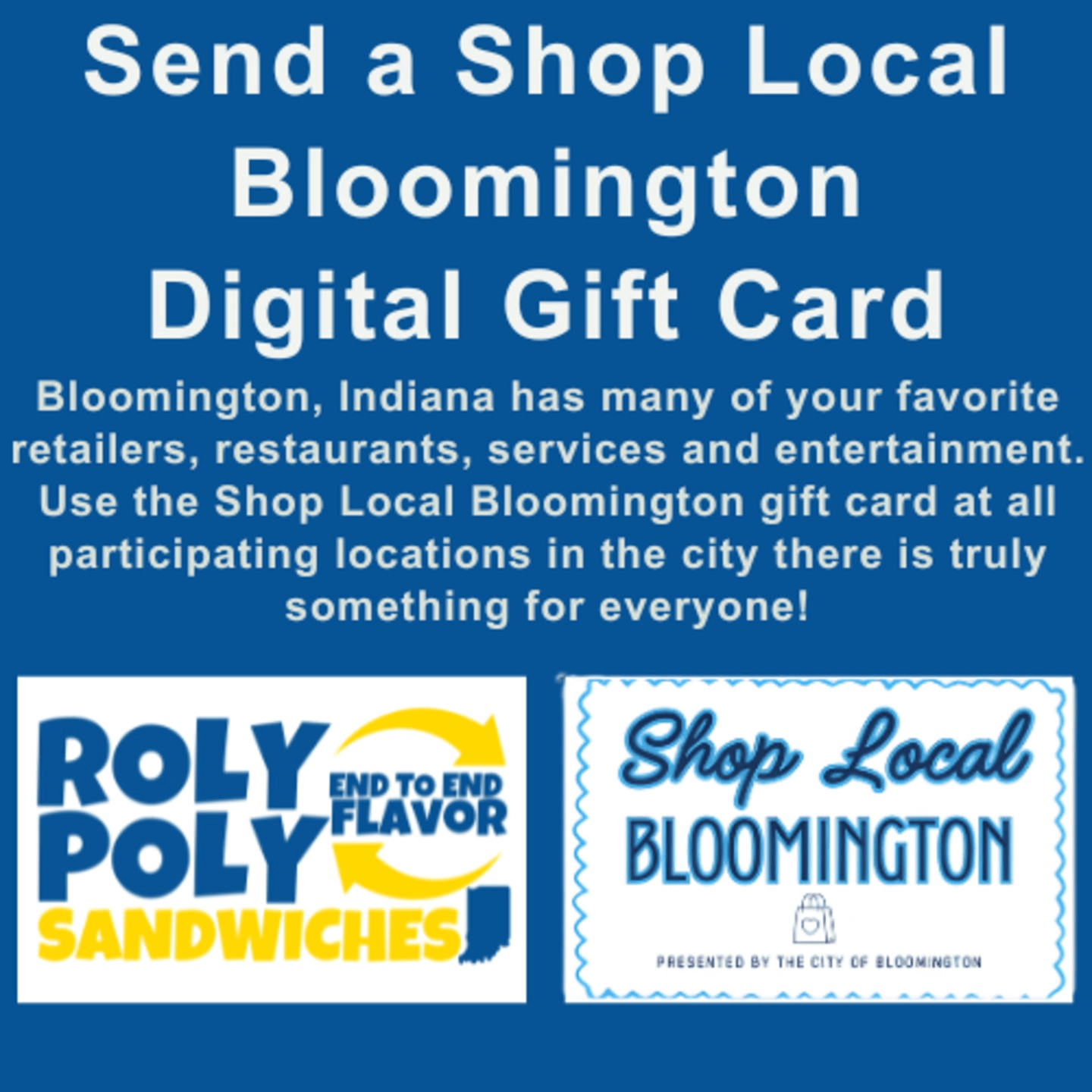 Send a Shop Local Bloomington Digital Gift Card