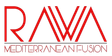 RAWA Mediterranean Fusion