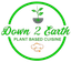 Down 2 Earth Plant Based Cuisine