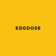 EGGDOSE