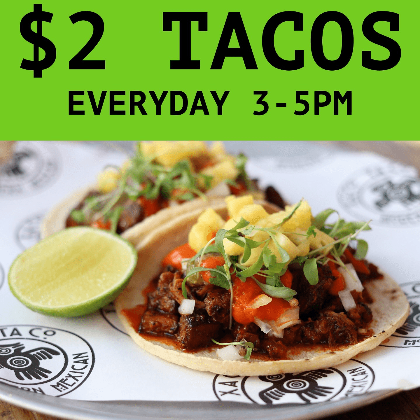 $2 Taco Hours Make It Even Better 