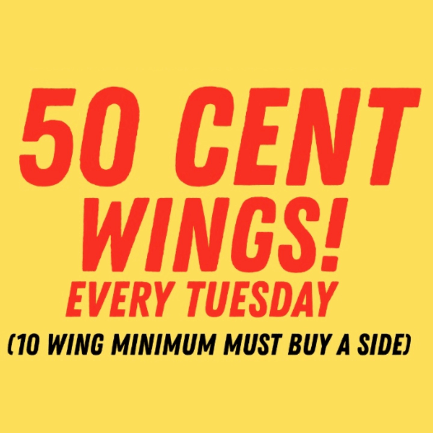 🔥 50¢ Wing Tuesdays 🔥