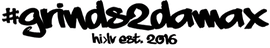 Grinds 2 Da Max Russell