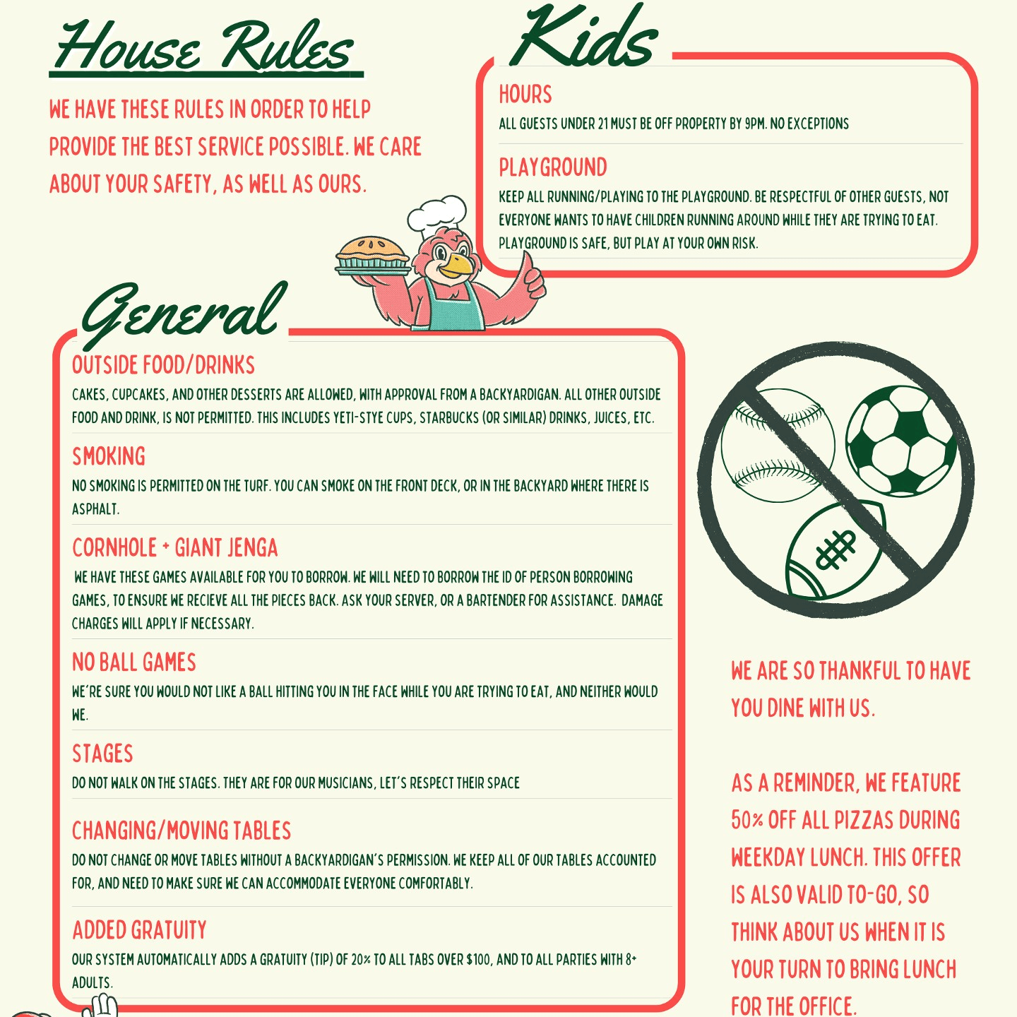 House Rules - for service and safety!
