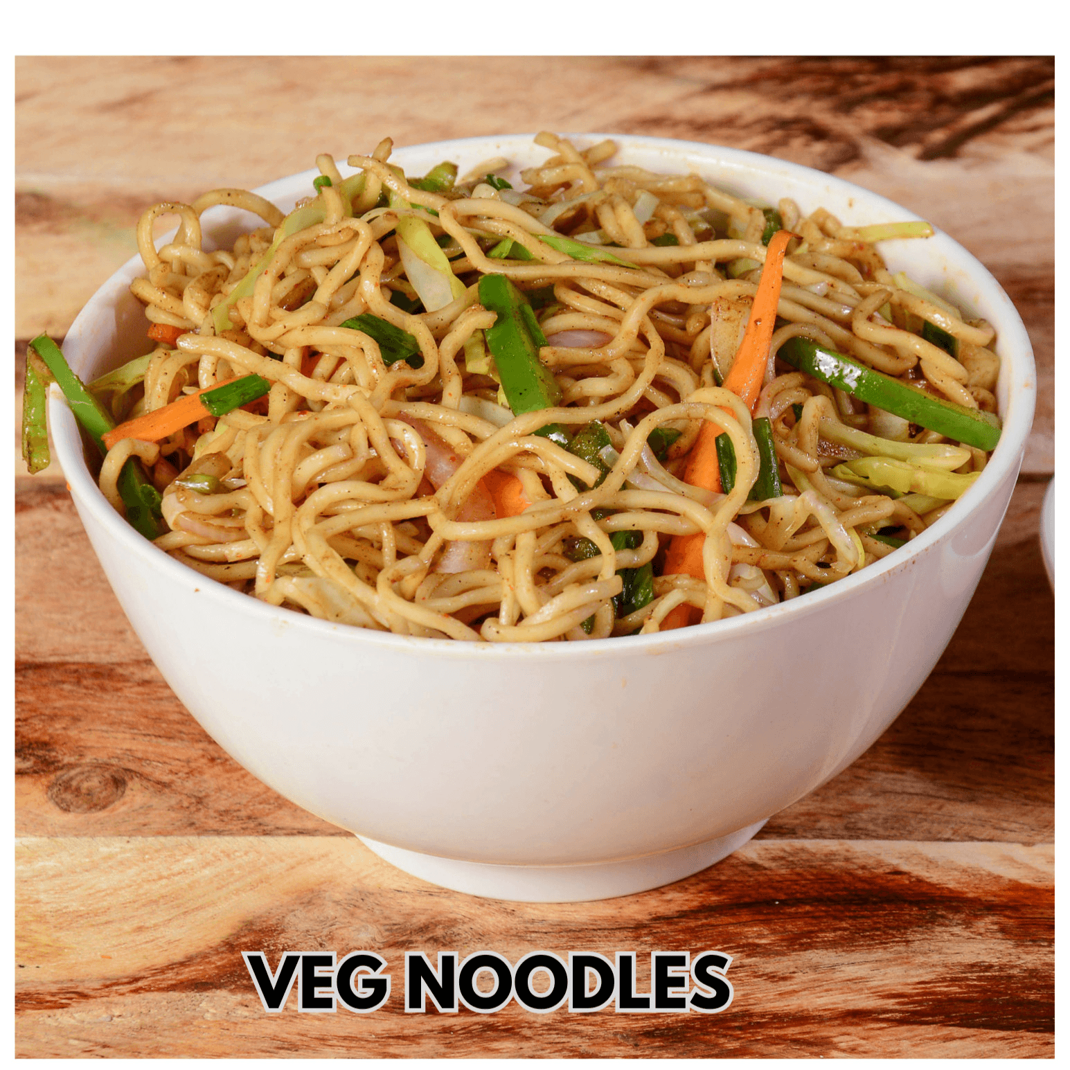 VEG NOODLE.