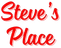 Steve's Place