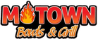 Motown Bowls & Grill
