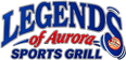 Legends of Aurora Sports Grill
