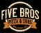 Five Bros Pizza & Subs