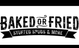 Baked or Fried