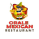 Orale Mexican Restaurant
