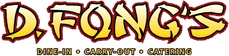 D. Fong's Chinese Cuisine