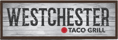 Westchester Taco Grill