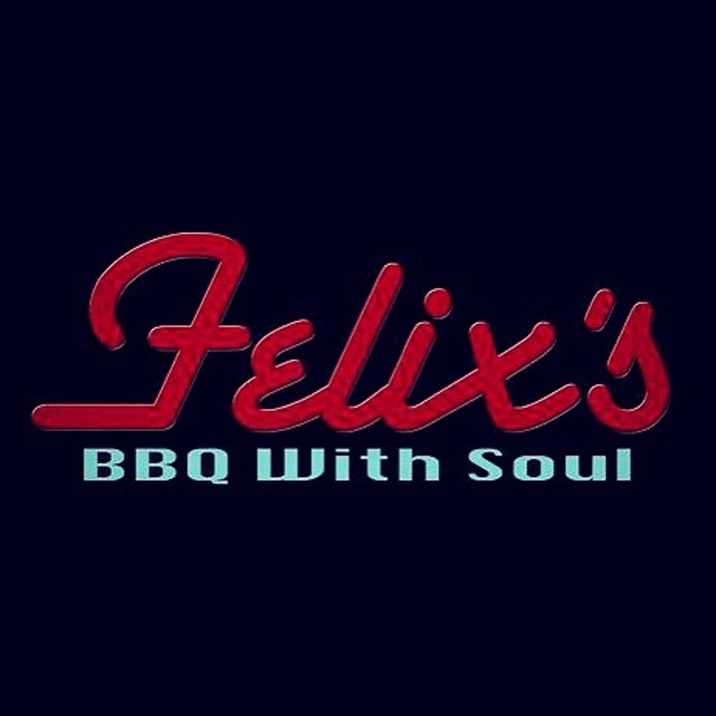 Felix's BBQ with Soul | Our Story