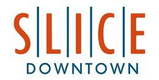 Slice Downtown