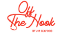 Off The Hook by J&R Seafood