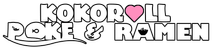 KOKOROLL Poke & Ramen
