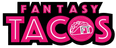 Fantasy Tacos #2