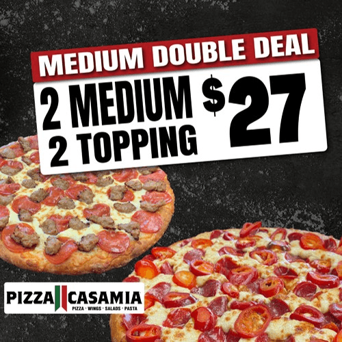 Double Deal 2 Medium 2-Topping Pizzas.