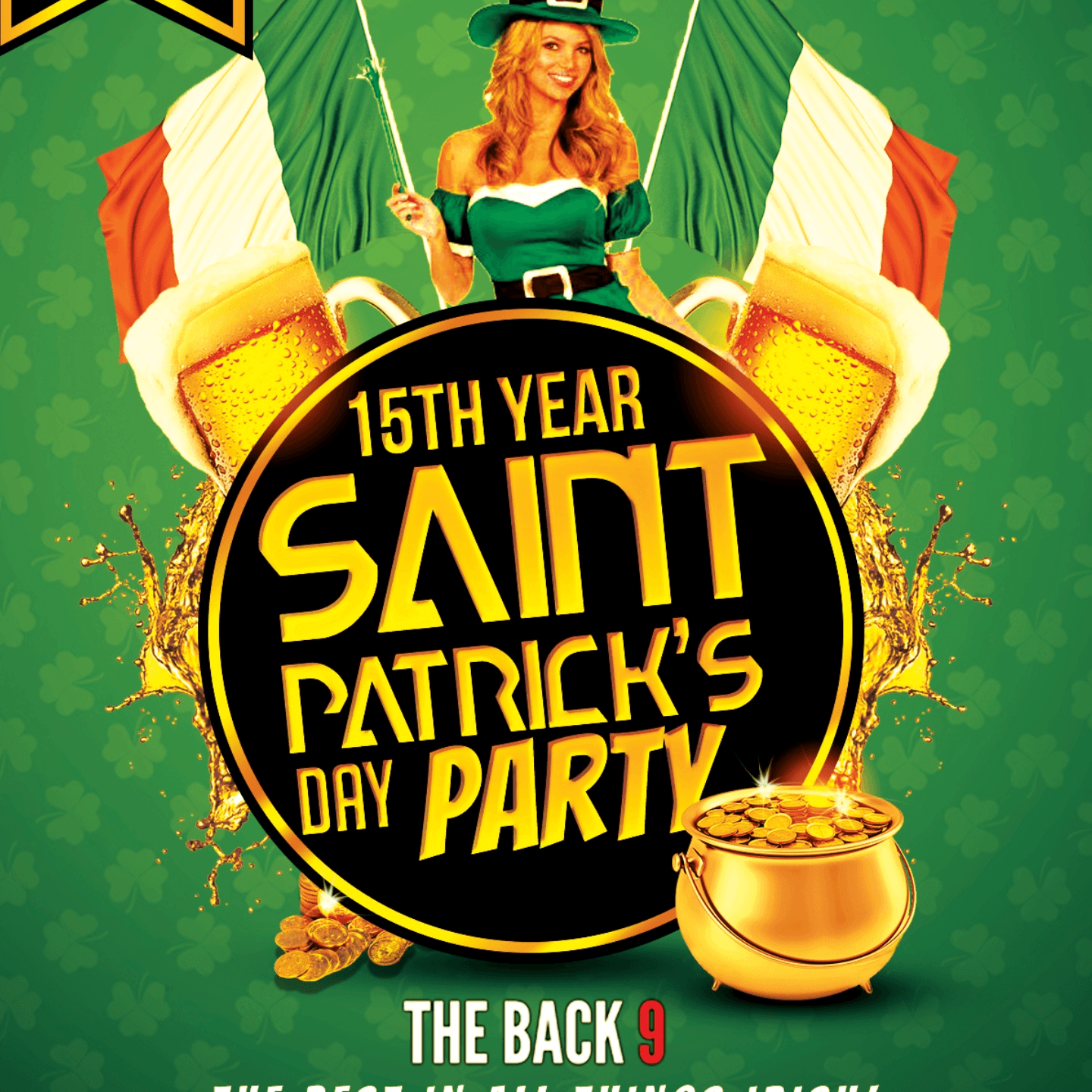 15TH ANNUAL ST PATTYS DAY HAPPY HOUR