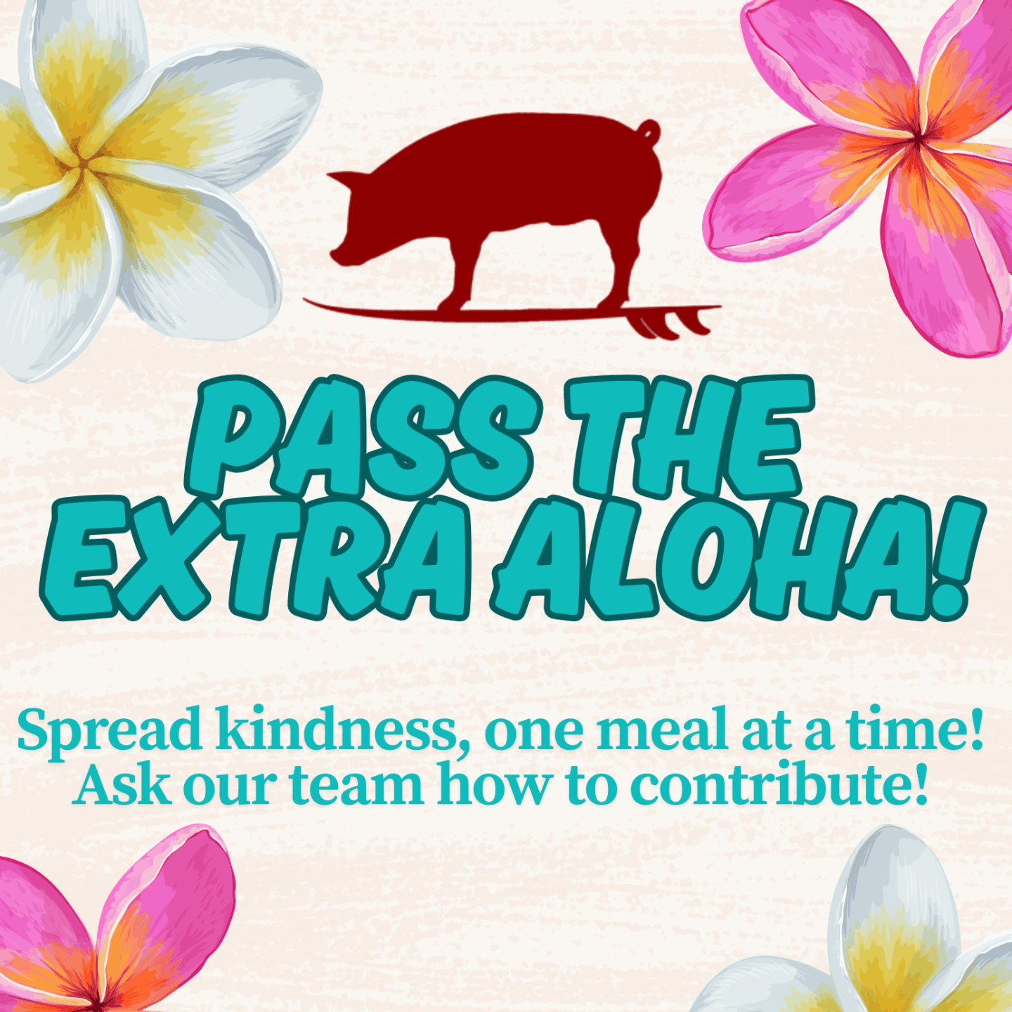 Pass the Extra Aloha