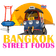 Bangkok Street Foods
