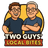 Two Guys Local Bites