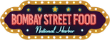Bombay Street Food National Harbor