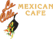 La Olla Mexican Cafe