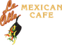 La Olla Mexican Cafe