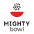 Mighty Bowl