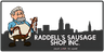 Raddell's Sausage Shop Inc